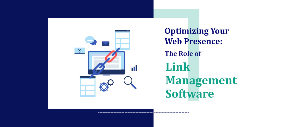 The Role of Link Management Software